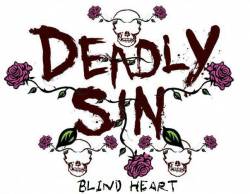 Deadly Sin (IDN) : Blind Heart
